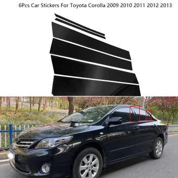 6 Adet / takım Siyah Ayna Pencere Pillar Mesajları Kapak Çıkartmalar Toyota Corolla 2009-2013 İçin Kapı Düzeltir Dış Araba Aksesuarları