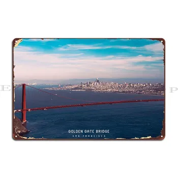 Golden Gate Köprüsü Metal İşareti Kişiselleştirilmiş Klasik Duvar dekor tasarımı Klasik Tabela Posteri